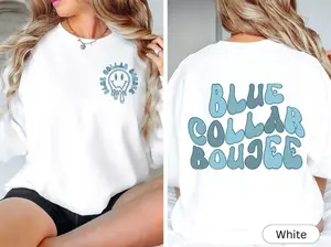 Blue Collar Wife Sweatshirt, Blue Collar Boujee Shirt, Blue Collar Lady, Wavy Retro Font, Girlfriend, Brat, Babe Gift