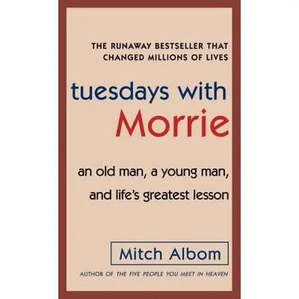 USED Book - Tuesdays with Morrie: An Old Man, a Young Man, and Life's Greatest Lesson by Mitch Albom (Unknown) - english