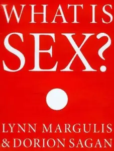 USED-What Is Sex by Lynn Margulis (Hardcover)