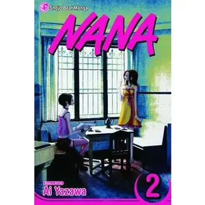 Nana, Vol. 2 -- Ai Yazawa - Paperback Nana, Vol. 2 -- Ai Yazawa - Paperback