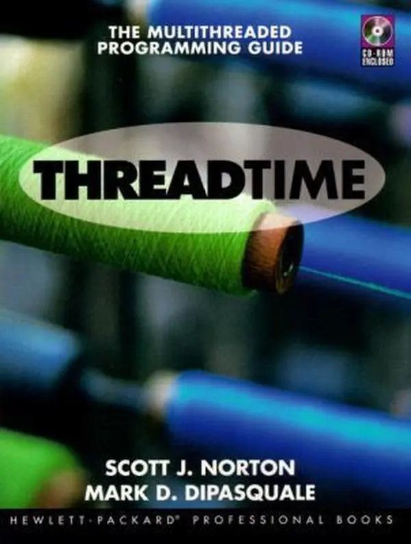 USED-Thread Time: The MultiThreaded Programming Guide by Scott J. Norton (Paperback)