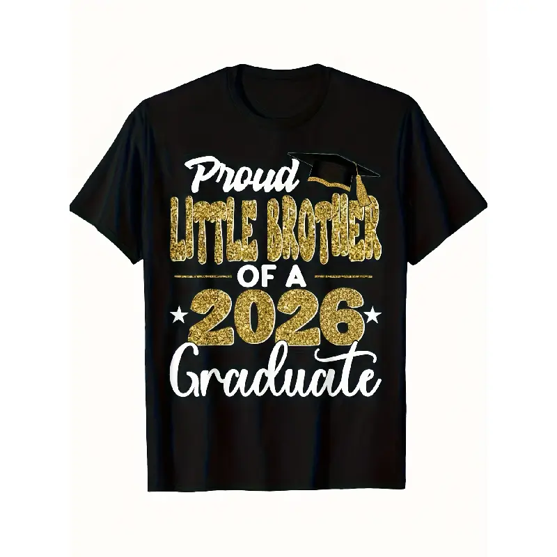 graphic t shirts 2026 Graduates' Proud Little Brother Premium Pure Cotton Bold Gift Dad's Classic Black All-Season T-Shirt
