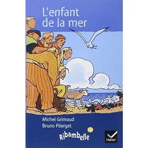 USED-Ribambelle CE1 série rouge éd. 2010 - L'enfant de la mer (album n°4) by Michel Grimaud (Paperback)