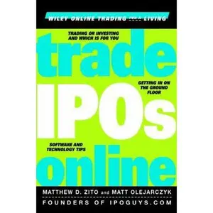 USED-Trade IPOs Online by Zito, Matthew D. (Hardcover)