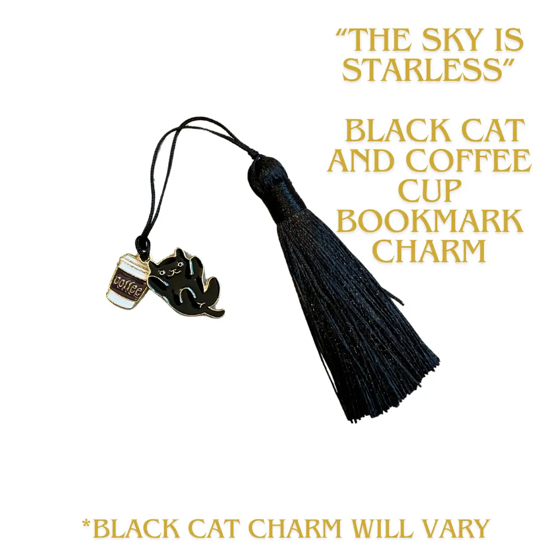 The Sky is Starless Black Cat & Coffee Bookmark charm