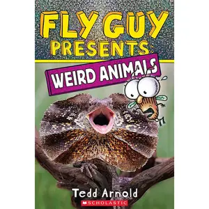 Fly Guy Presents: Weird Animals Paperback – Illustrated, February 2, 2021