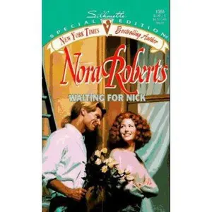 Waiting For Nick (Those Wild Ukrainians) (The Stanislaskis) by Nora Roberts (Unknown) - Used