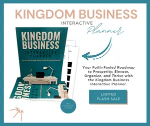 Kingdom Business Interactive Planner - Step-by-Step Guide for Building a Business Empire