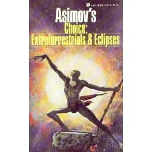 USED-Asimov's Choice: Extraterrestrials & Eclipses by Isaac Asimov (Paperback)