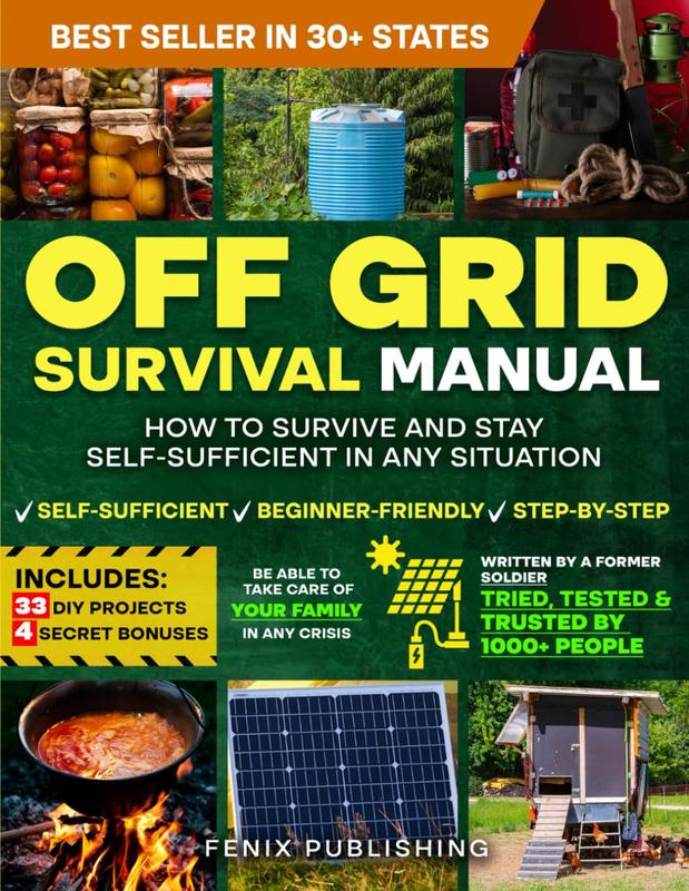 Off Grid Survival Book: Diy Survival Project Book - No Grid Survival Guide Paperback – April 15, 2025