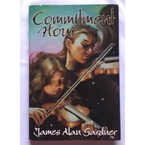 USED-Commitment Hour by James Alan Gardner (Hardcover)