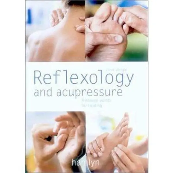 Used Paperback Book - Reflexology and Acupressure: Pressure Points for Healing by Janet Wright (English) - Includes Ft Charts, Hand Charts, Therapies for Elderly and Everyone, Foot Charts, Children