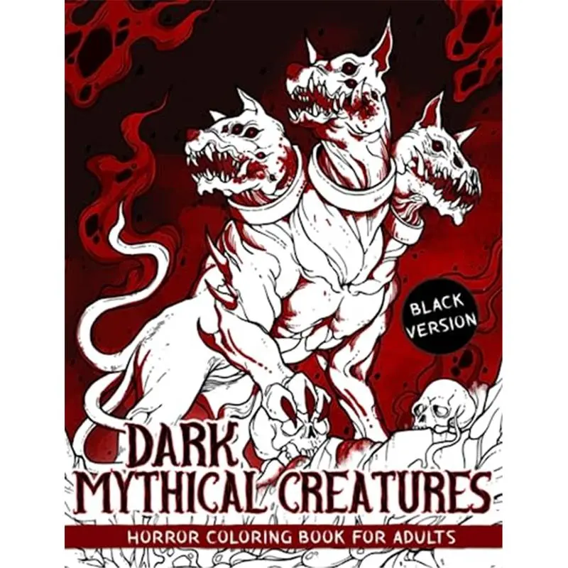 Dark Mythical Creatures Adult Coloring Book for Adults – Horror Activity Book Including Dragons, Unicorns, Mermaids for Relaxation, Stress Relief, Adult Coloring Books
