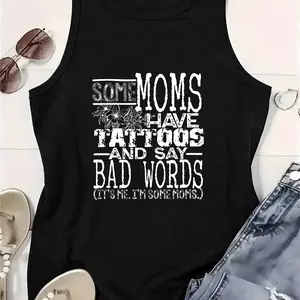 "Some Moms Have Tattoos" Funny Tank Top, Cool Mom Sarcastic Graphic Tee, Mother's Day Gift
