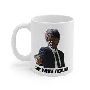 Say What Again Montoya, Pulp Fiction Mug 11oz 15oz