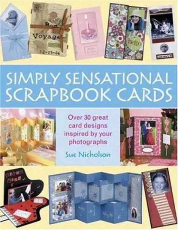 USED-Simply Sensational Scrapbook Cards by Sue Nicholson (Paperback)