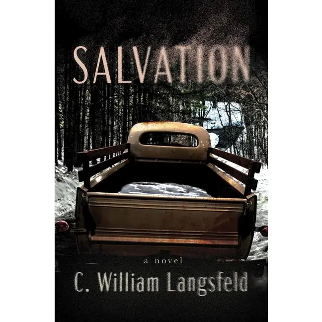 Salvation by C. William Langsfeld (Hardcover)