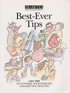 USED-Diabetes Self-Management Best-Ever Tips: 1,001 Tips to Control Your Diabetes and Keep You Healthy by James Hazlett (Hardcover)