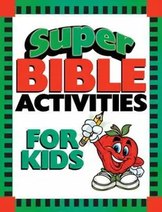 USED-Super Bible Activities for Kids by Vickie Save (Paperback)