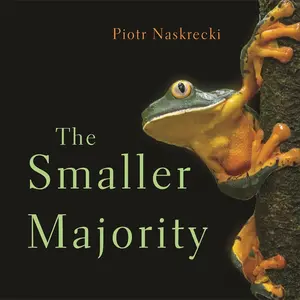 USED-The Smaller Majority by Naskrecki, Piotr (Paperback)