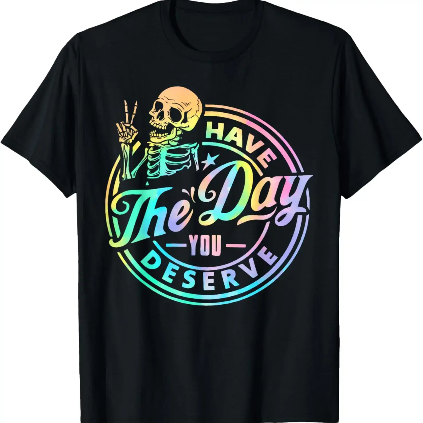 Menswear Skeleton Print Crew Neck Shirt for Men with 'Have The Day You Deserve' Slogan, Sizes S-5XL Including 2XL, Motivational, Men's T Shirts
