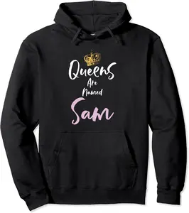 Sam Name Queen Personalized Women Girl Cute Pink Samantha Pullover Hoodie - Christopheraa Shop 57B08QFWWVZ5