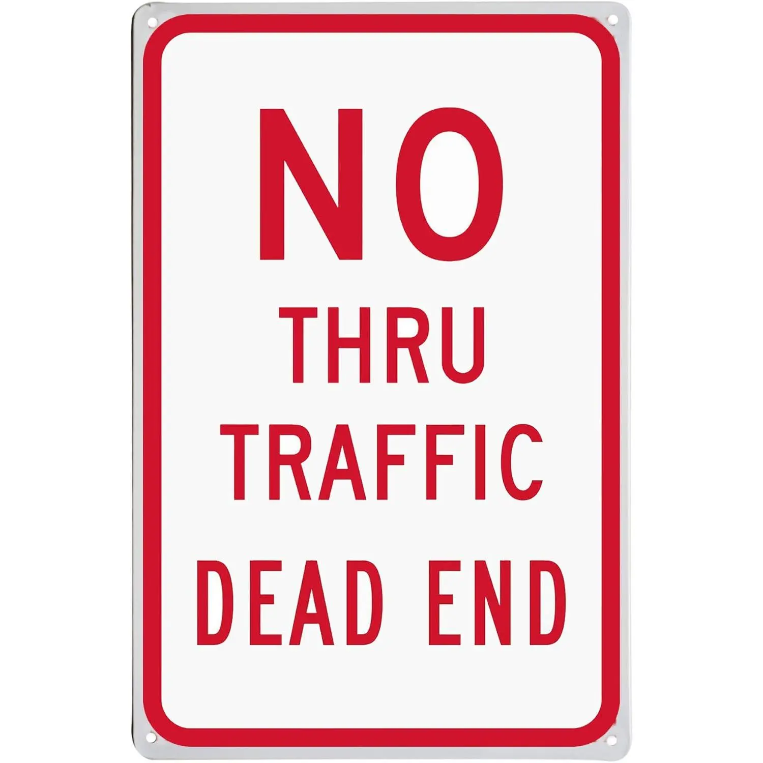 No Thru Traffic,Dead End Red Dead Traffic Signs End Sign Road No Outlet Thru Not a Through Street Emergency Evacuation Cars Sign 8X12Inch