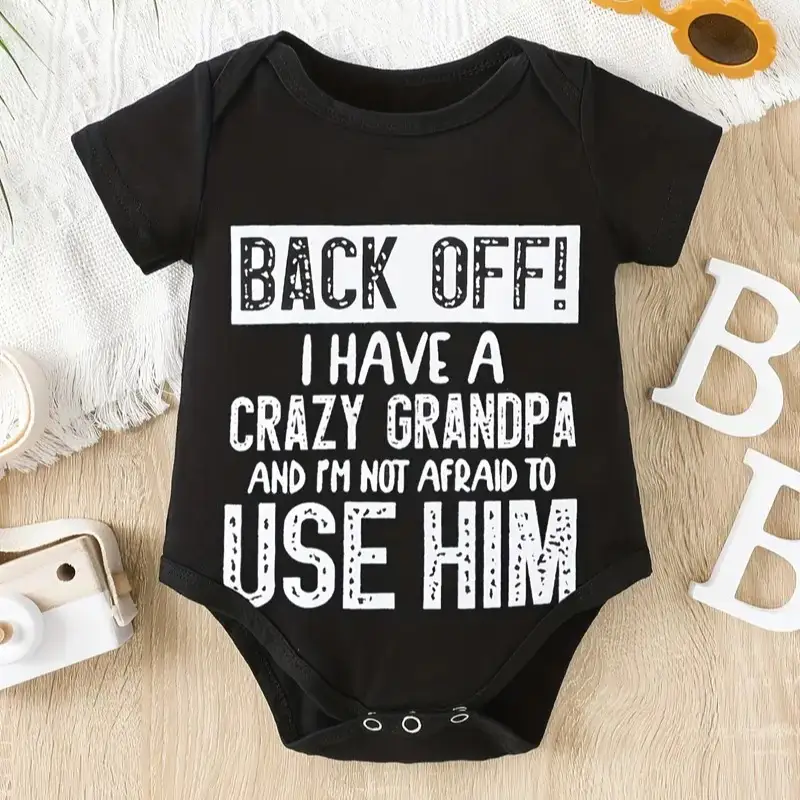 Cute Cotton Baby Bodysuit with "Back Off! I Have a Crazy Grandpa" Print, Round Neck, Button Detail, Regular Fit, All Seasons Knitted Fabric Onesie
