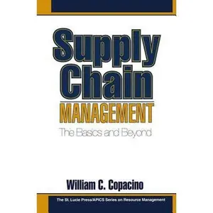 USED Book - Supply Chain Management: The Basics and Beyond by Copacino, William C. (Hardcover) - english