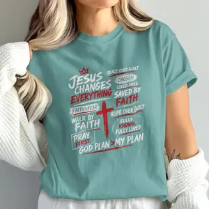 Jesus Changes Everything Shirt, Christian Faith Tee, Inspirational Religious Comfort Colors T-Shirt, Saved by Faith Gift