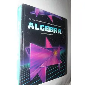 USED-Algebra: Integrated Mathematics (University of Chicago School Mathematics Project) by John W. McConnell (Hardcover)