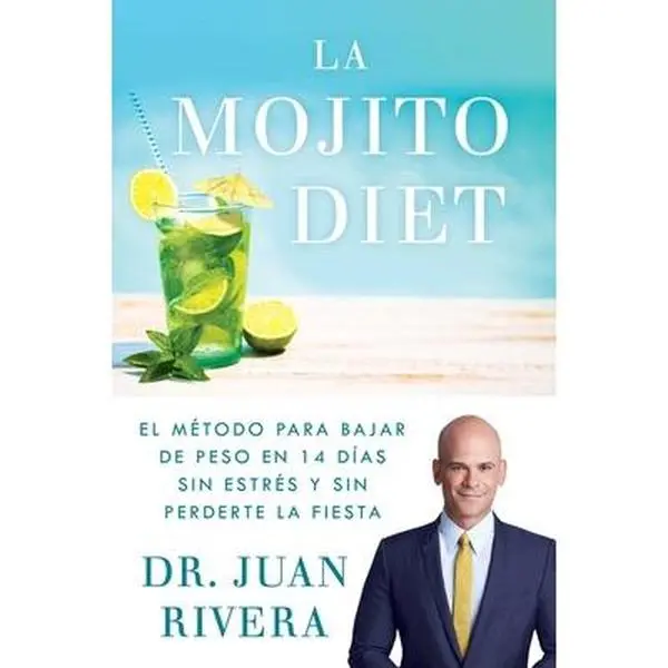 USED Book - La Mojito Diet (Spanish Edition): El Método Para Bajar de Peso En 14 Días Sin Estrés Y Sin Perderte La Fiesta by Rivera, Juan (Paperback) - Spanish