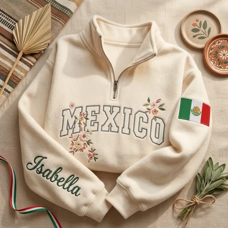 (Leave a note) Custom Mexico Floral Applique Embroidered Quarter Zip, Personalized Mexican Flag Embroidery Shirt, Latina Heritage Pullover Women Gift
