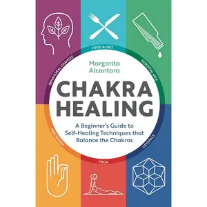 Chakra Healing Book | Beginner’s Guide to Balancing Energy & Self-Healing