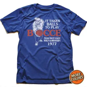 It Takes Balls to Play Bocce T-Shirt, Funny Retro Bocce League Graphic Tee, Italian Bocce Championship 1977 Shirt, Vintage Sports Lovers, Unisex Cotton Top, Menswear, Womenswear, Gift for Bocce Fans