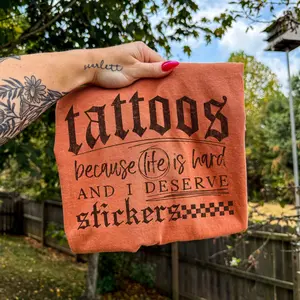 Tattoos Because Life Is Hard Graphic Tee – Yam Comfort Colors Shirt