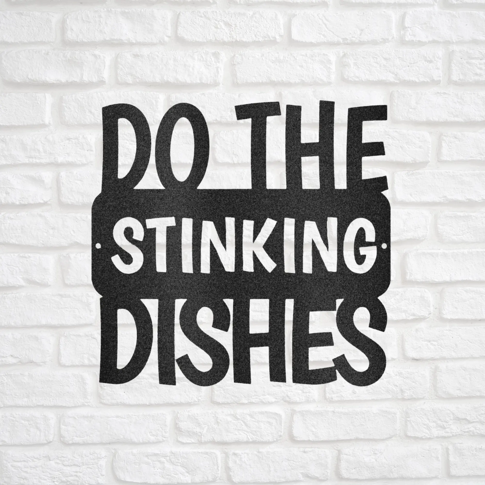 Do the Dishes Quote, Kitchen Sign, Funny Kitchen Sign, Farmhouse Decor, Custom Metal Sign