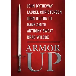 USED-Armor Up by John Bytheway (Paperback)