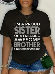 100% Cotton Unisex Im a Proud Sister Awesome Brother Shirt - Funny Sister Shirt