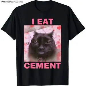 I Eat Cement Cursed Cat Funny Oddly Specific Weird Meme T-Shirt