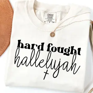 Hard Fought Hallelujah Comfort Colors Shirt | Trendy Christian Cross Tee | Worship Praise Graphic T-Shirt | Aesthetic Faith Gift for Her