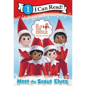 The Elf on the Shelf: Meet the Scout Elves -- Chanda A. Bell, Paperback