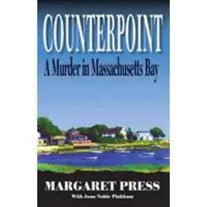 USED-Counterpoint: A Murder in Massachusetts Bay by Press, Margaret (Paperback)