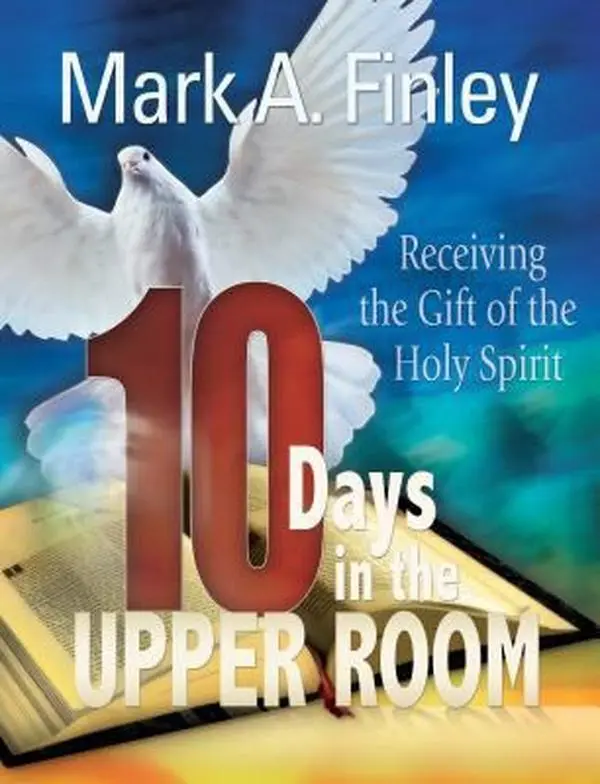 USED-10 Days in the Upper Room by Finley, Mark (Paperback)