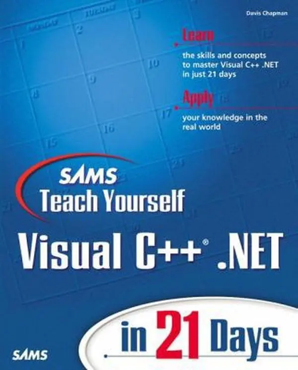 USED-Sams Teach Yourself Visual C++.Net in 21 Days by Chapman, Davis (Paperback)