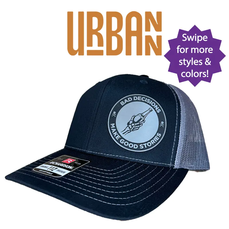 Bad Decisions Make Good Stories Hat -  Custom Leatherette Patch Trucker Style and Evolve Ponytail Hats trucker hat unisex hat