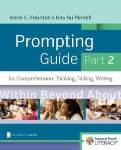 USED-Fountas & Pinnell Prompting Guide, Part 2 for Comprehension: Thinking, Talking, and Writing by Fountas, Irene (Spiral-bound)