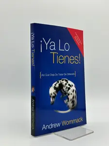 ¡Ya Lo Tienes!
