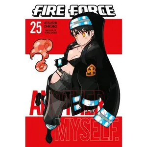 Fire Force 25 -- Atsushi Ohkubo - Paperback