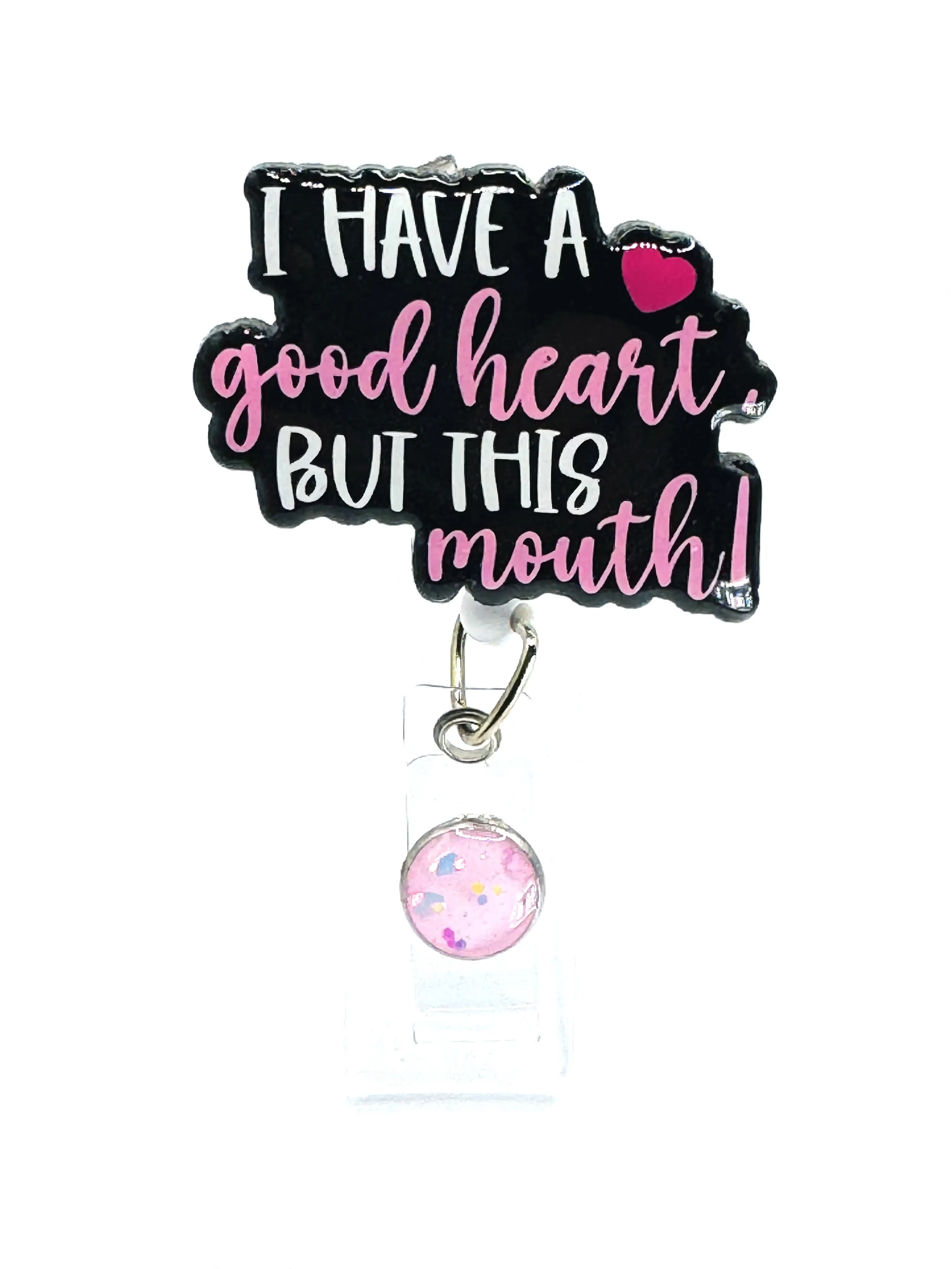 I Have a Good Heart Badge Reel, 2”, Retractable Swivel Alligator Clip